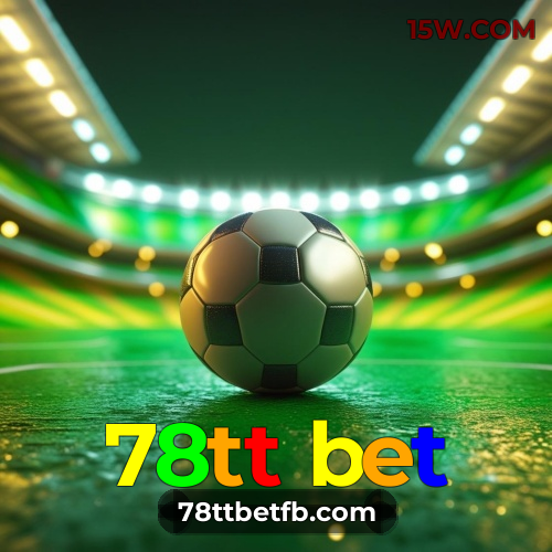 78tt bet: No cassino online mais popular do Brasil, a sorte está ao seu alcance!