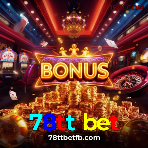 78tt bet App: jogos incríveis, bônus e atualizações